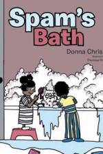 Spam's Bath af Donna Christie