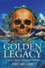 Golden Legacy af Robert James Glider