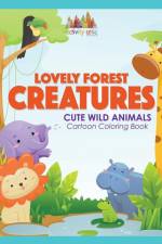 Lovely Forest Creatures af Activity Attic Books