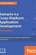 Xamarin 4.x Cross-Platform Application Development - Third Edition af Jonathan Peppers