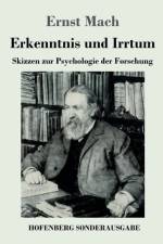 Erkenntnis und Irrtum af Dr Ernst Mach