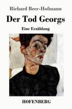 Tod Georgs af Richard Beer-Hofmann