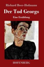 Der Tod Georgs af Richard Beer-Hofmann