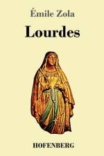 Lourdes af Emile Zola