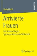 Arrivierte Frauen af Noemi Lelle