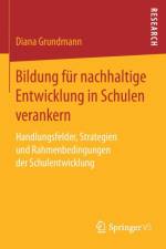 Bildung Fur Nachhaltige Entwicklung in Schulen Verankern af Diana Grundmann
