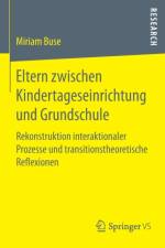 Eltern Zwischen Kindertageseinrichtung Und Grundschule af Miriam Buse