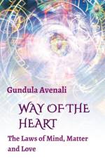 Way of the Heart af Gundula Avenali
