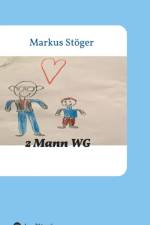 2 Mann WG af Markus Stoeger