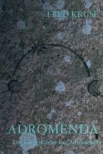 Adromenda - Die Koenigskinder von Adromenda (Band 1) af Fred Kruse