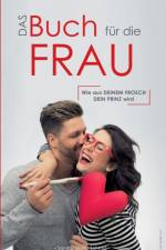 Das Buch fur die Frau af Sandra Liliana Schmid