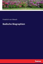 Badische Biographien af Friedrich von Weech