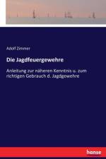 Jagdfeuergewehre af Adolf Zimmer