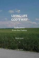 Living Life God's Way af Carl Shank
