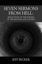 Seven Sermons From Hell af Jeff Becker