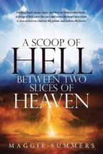 Scoop of Hell Between Two Slices of Heaven af Maggie Summers