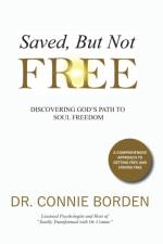 Saved But Not Free af Dr Connie Borden