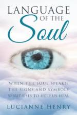 Language of the Soul af Lucianne Henry