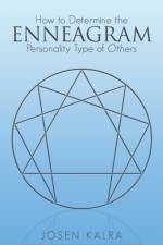 How to Determine the Enneagram Personality Type of Others af Josen Kalra