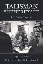 Talisman Sheherezade af Fritz Jaensch