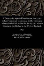 Preservative Against Unitarianism af Daniel Fellow of Oriel College Veysie