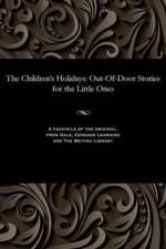 Children's Holidays af Marianne Pseud [I E Mary Farningham