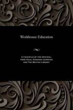 Workhouse Education af Various