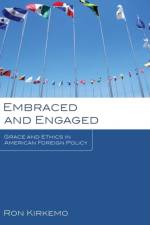 Embraced and Engaged af Ron Kirkemo