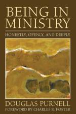 Being in Ministry af Douglas Purnell
