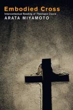 Embodied Cross af Arata Miyamoto