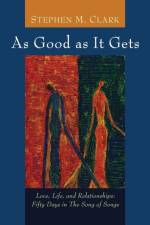 As Good as It Gets af Stephen M Clark