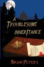 A Troublesome Inheritance af Brian Peters