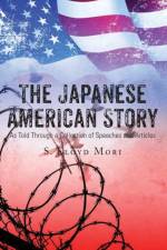 Japanese American Story af S Floyd Mori