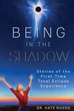Being in the Shadow af Kate Russo