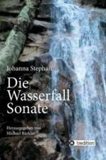 Die Wasserfall Sonate af Johanna Stephan