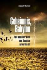 Geheimnis, Babylon - Wie aus einer Hure eine Jungfrau geworden ist af Helmut Stucher