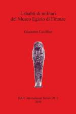 Ushabti di militari del Museo Egizio di Firenze af Giacomo Cavillier