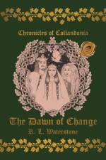 Chronicles of Collandonia af R L Waterstone