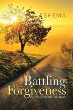 Battling Forgiveness af Shema