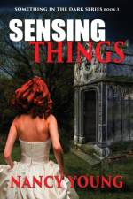 Sensing Things af Dr Nancy Young