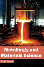 Metallurgy and Materials Science