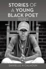 Stories of a Young Black Poet af Danielle N Calhoun