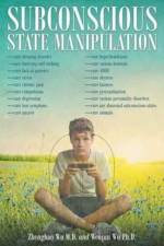 Subconscious State Manipulation af Wenjun Wu