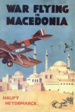 War Flying in Macedonia af Haupt Heydemarck