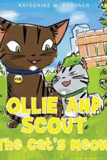 Ollie and Scout af Katherine M Gardner