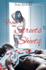 From the Street to the Sheets af Tony Jackson