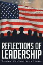 Reflections of Leadership af David P Walden