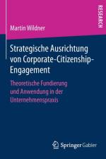Strategische Ausrichtung Von Corporate-Citizenship-Engagement af Martin Wildner