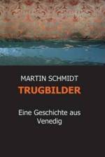 Trugbilder af Martin (Leibniz Institute for Plasma Science and Technology Greifswald Germany) Schmidt