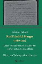 Karl Friedrich Mezger (1880-1911) af Folkmar Schiek